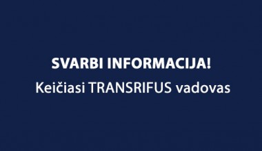SVARBI INFORMACIJA! Keičiasi TRANSRIFUS vadovas: pareigas perima Irmantas Sadeckas SVARBI INFORMACIJA! Keičiasi TRANSRIFUS vadovas: pareigas perima Irmantas Sadeckas